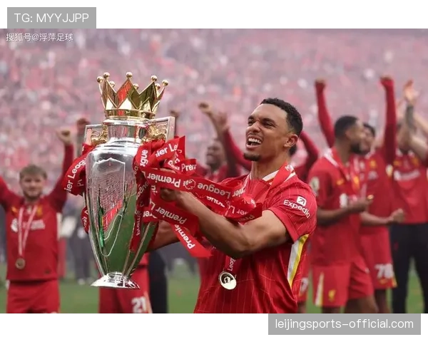 皇马太子阿诺德复出对阵利物浦挑战重返巅峰之路